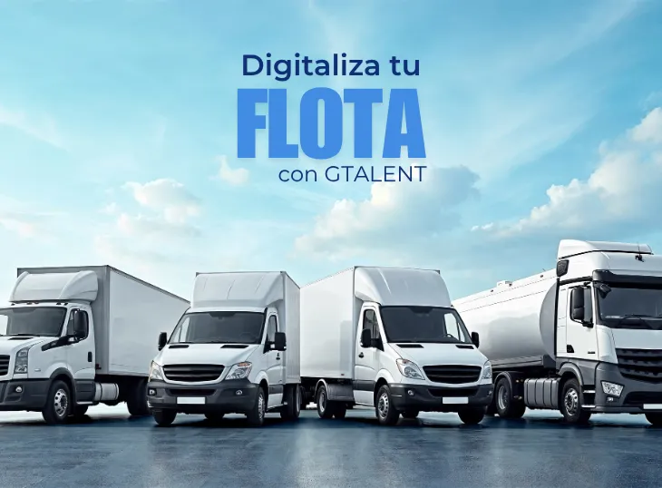 Digitaliza tu Flota: Control y Eficiencia Real con GTALENT